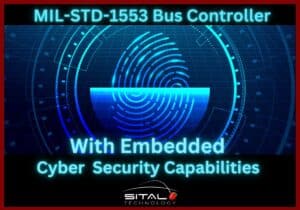 MIL-STD-1553 IP, Components and 1553 Interface Boards Controller with Cyber Security